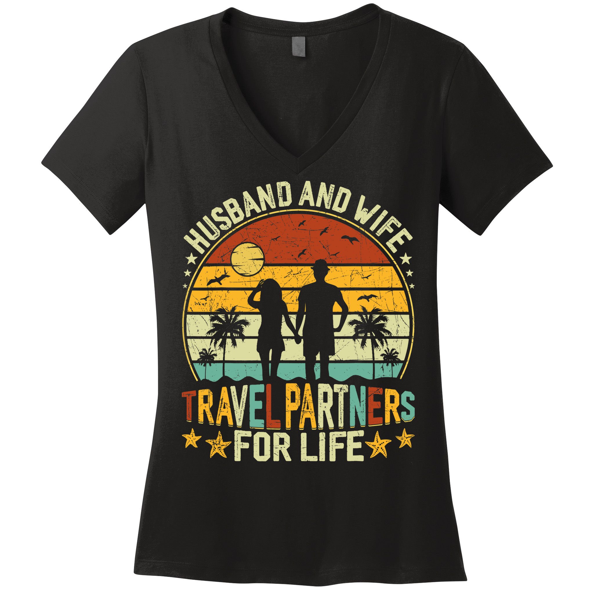 Husband And Wife Travel Partners For Life Beach Traveling Women's V-Neck T-Shirt