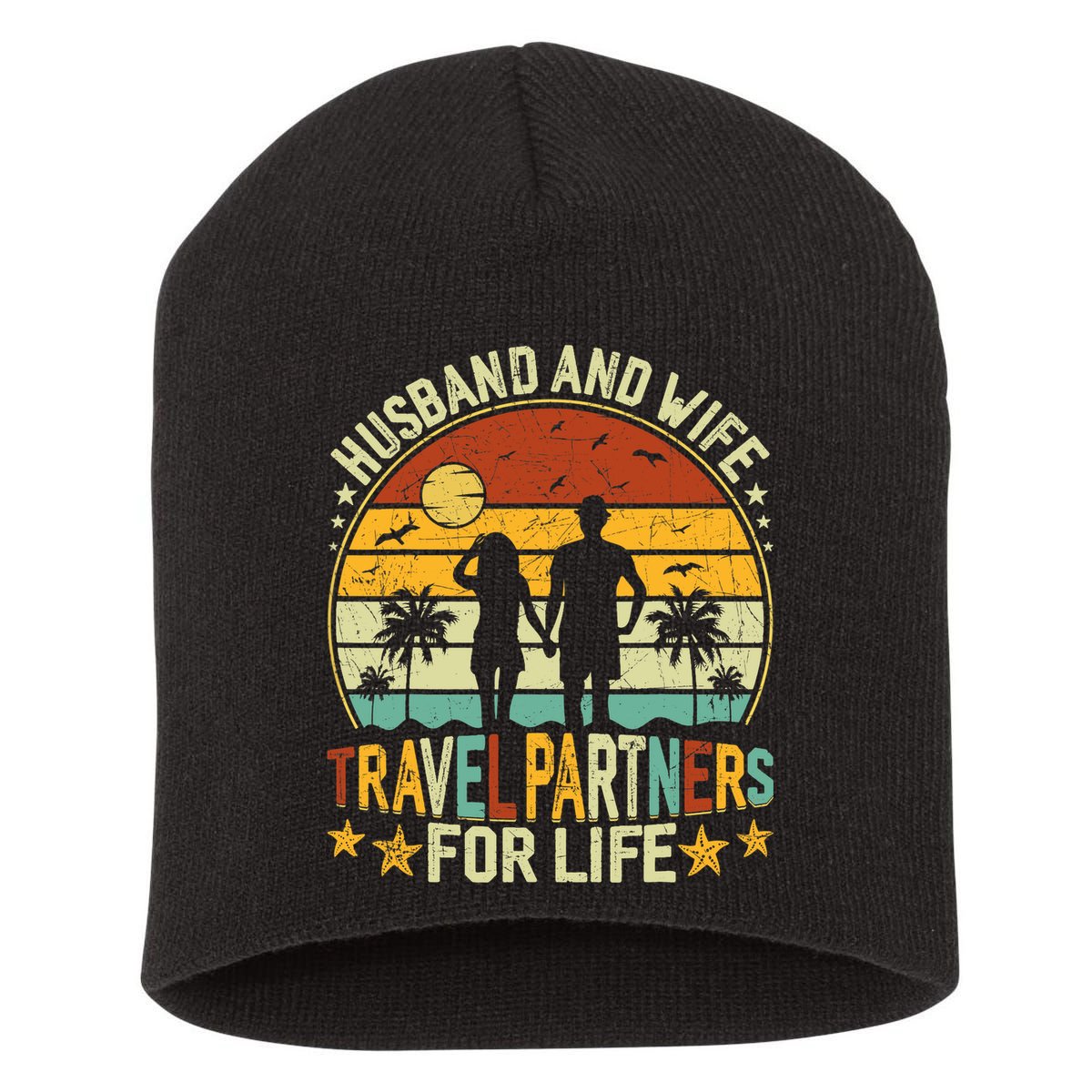 Husband And Wife Travel Partners For Life Beach Traveling Short Acrylic Beanie