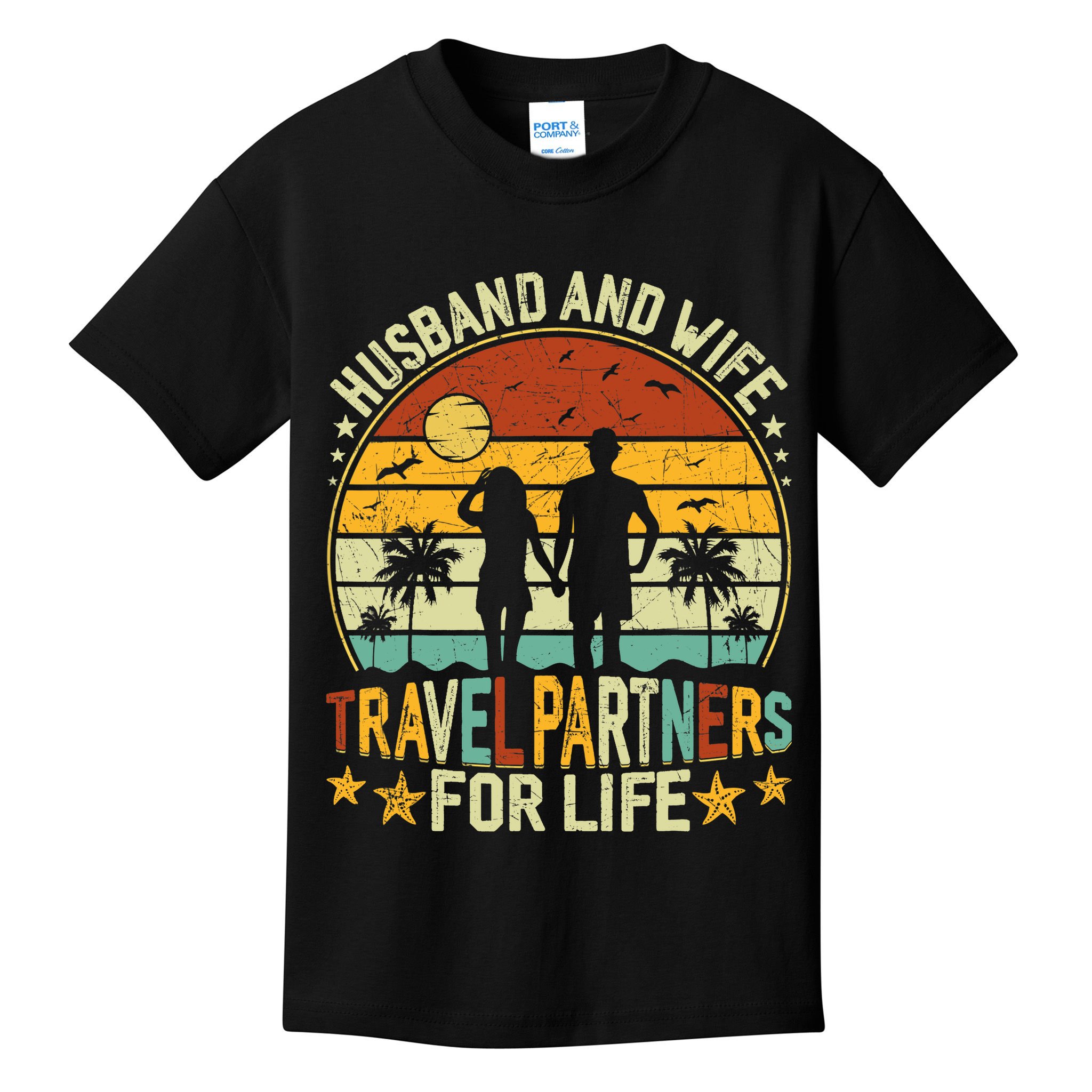 Husband And Wife Travel Partners For Life Beach Traveling Kids T-Shirt