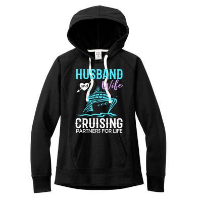 HUSBAND AND WIFE CRUISING PARTNERS FOR LIFE CRUISE COUPLES Women's Fleece Hoodie