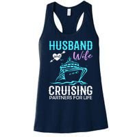 HUSBAND AND WIFE CRUISING PARTNERS FOR LIFE CRUISE COUPLES Women's Racerback Tank