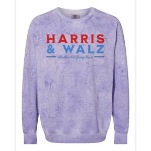 Harris And Walz We Are Not Going Back President Election Premium Colorblast Crewneck Sweatshirt