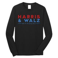 Harris And Walz We Are Not Going Back President Election Premium Long Sleeve Shirt