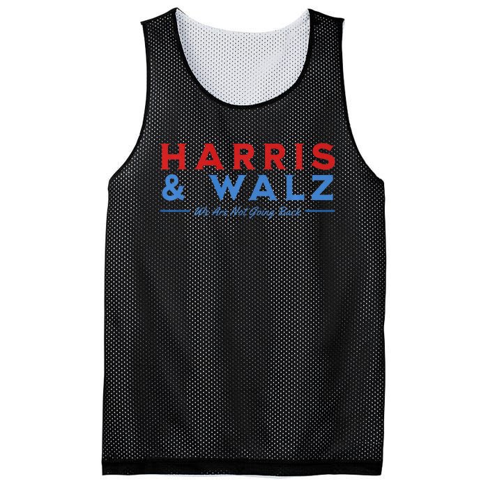 Harris And Walz We Are Not Going Back President Election Premium Mesh Reversible Basketball Jersey Tank