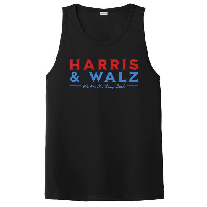 Harris And Walz We Are Not Going Back President Election Premium PosiCharge Competitor Tank