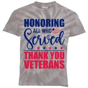 Honoring All Who Served Thank You Veterans Day American Flag Kids Tie-Dye T-Shirt