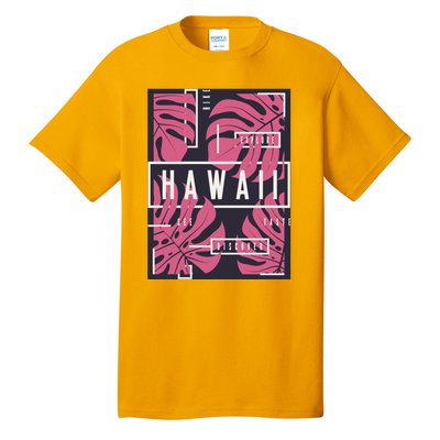 Hawaii Vibes Classic  Tall T-Shirt