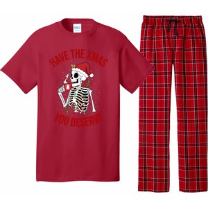 Have A Xmas You Deserve Funny Skeleton Christmas Pajama Set