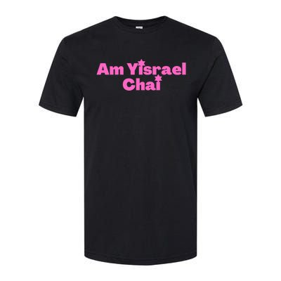 Hebrew Am Yisrael Chai The People Of Israel Live Pink Softstyle CVC T-Shirt