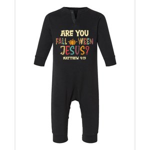 Halloween Are You Falloween Jesus Matthew Christian Faith Gift Infant Fleece One Piece