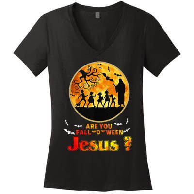 Halloween Are You Falloween Jesus Matthew Christian Faith Women's V-Neck T-Shirt