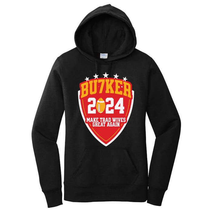 Harrison Butker 2024 Make Trad Wives Great Again Funny Harrison Butker Women's Pullover Hoodie