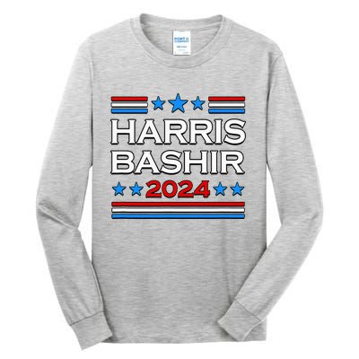 Harris Bashir 2024 For President Tall Long Sleeve T-Shirt