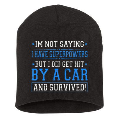 Hit By A Car And Survived Accident Recovery Car Accident Short Acrylic Beanie