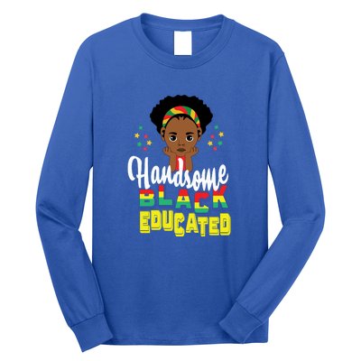 Handsom Black And Educated For Boy Black History Month Long Sleeve Shirt