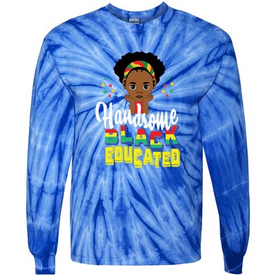 Handsom Black And Educated For Boy Black History Month Tie-Dye Long Sleeve Shirt