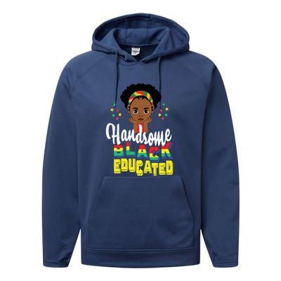 Handsom Black And Educated For Boy Black History Month Performance Fleece Hoodie