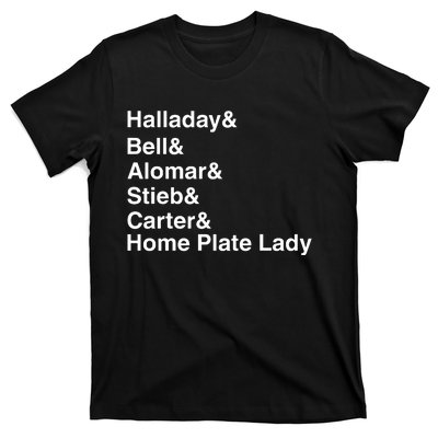 Halladay Bell Alomar Stieb Carter Home Plate Lady T-Shirt