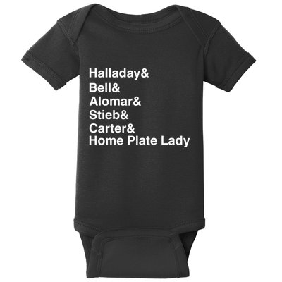 Halladay Bell Alomar Stieb Carter Home Plate Lady Baby Bodysuit