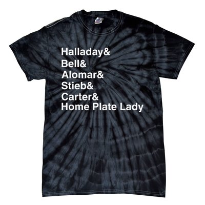 Halladay Bell Alomar Stieb Carter Home Plate Lady Tie-Dye T-Shirt