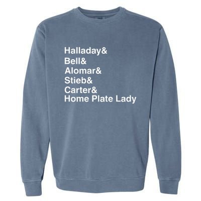 Halladay Bell Alomar Stieb Carter Home Plate Lady Garment-Dyed Sweatshirt