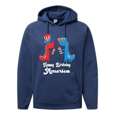 Happy Birthday America Funny 4th Of July Dinosaur T Rex Meaningful Gift Performance Fleece Hoodie