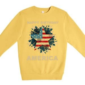 Happy Birthday America Independence Day July 4th Us Flag Cool Gift Premium Crewneck Sweatshirt