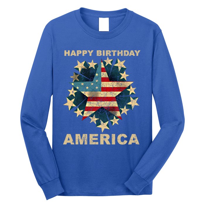 Happy Birthday America Independence Day July 4th Us Flag Cool Gift Long Sleeve Shirt