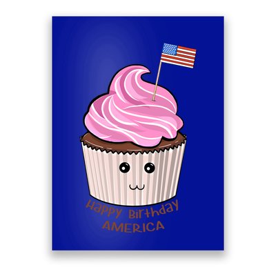 Happy Birthday America July 4th Fourth Usa Cupcake Flag Gift Poster