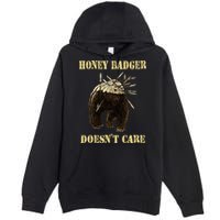 Honey Badger Adorable Animal Honey Badger DoesnT Care Premium Pullover Hoodie
