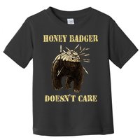Honey Badger Adorable Animal Honey Badger DoesnT Care Toddler T-Shirt