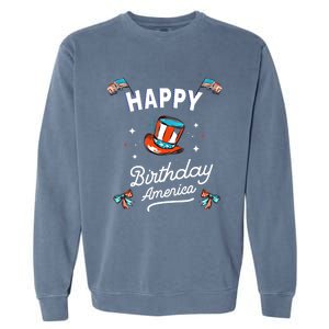 Happy Birthday America Gift Garment-Dyed Sweatshirt