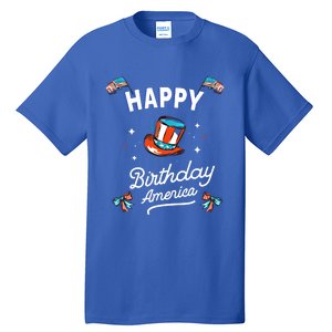 Happy Birthday America Gift Tall T-Shirt