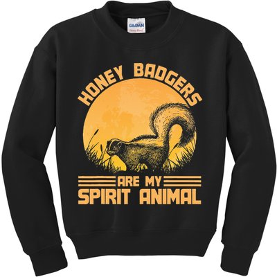 Honey Badgers Are My Spirit Animal Honey Badger Kids Sweatshirt