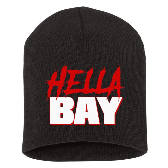 Hella Bay Area  Hella Bay The Bay Area Hyphy Thizz Short Acrylic Beanie