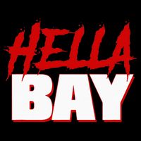 Hella Bay Area  Hella Bay The Bay Area Hyphy Thizz City Backpack