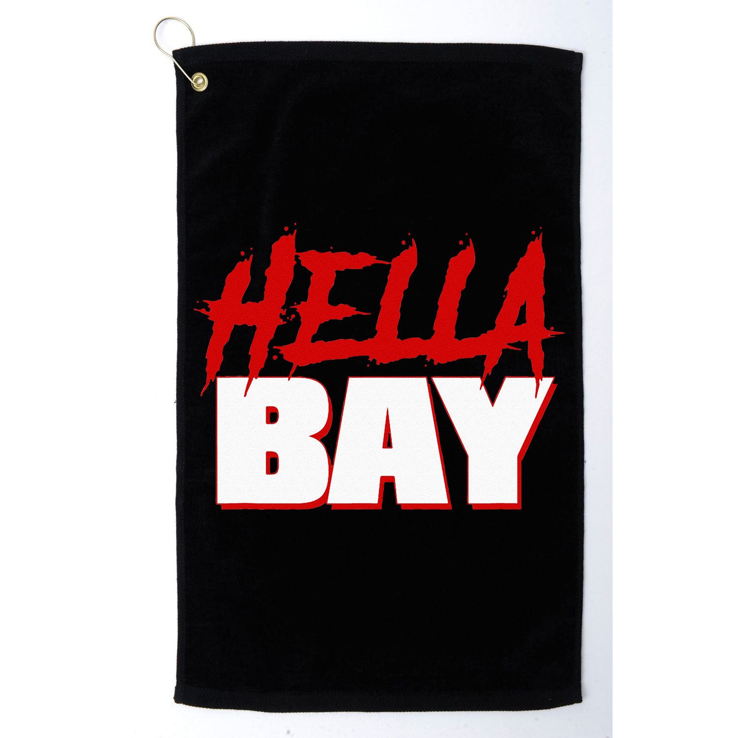 Hella Bay Area  Hella Bay The Bay Area Hyphy Thizz Golf Towel