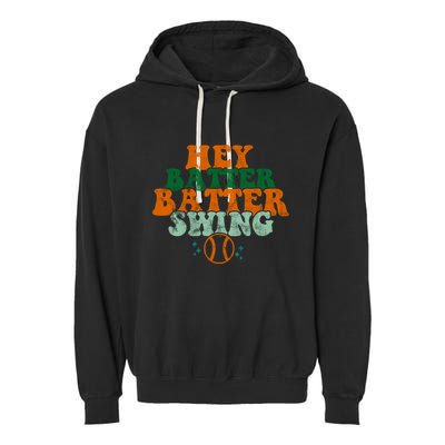 Hey Batter Batter Swing Baseball Retro Garment-Dyed Fleece Hoodie
