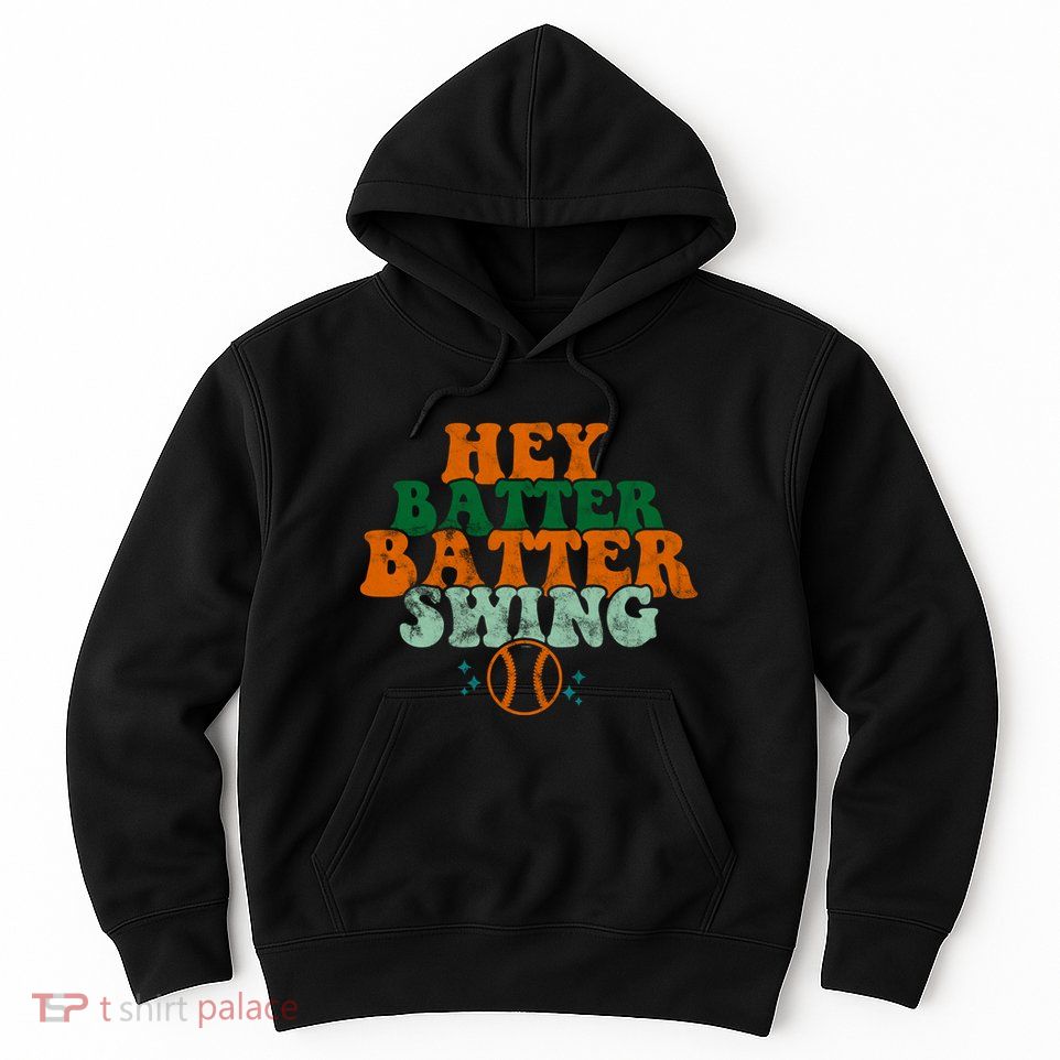 Hey Batter Batter Swing Baseball Retro Hoodie