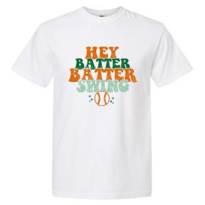 Hey Batter Batter Swing Baseball Retro Garment-Dyed Heavyweight T-Shirt