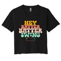 Hey Batter Batter Swing Funny Baseball Pitcher Support Women's Crop Top Tee