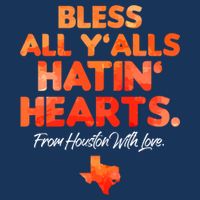 Houston Baseball Bless All Y'alls Hatin' Hearts With Love Womens T-Shirt