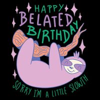 Happy Belated Birthday Funny Sloth 7-Panel Snapback Hat