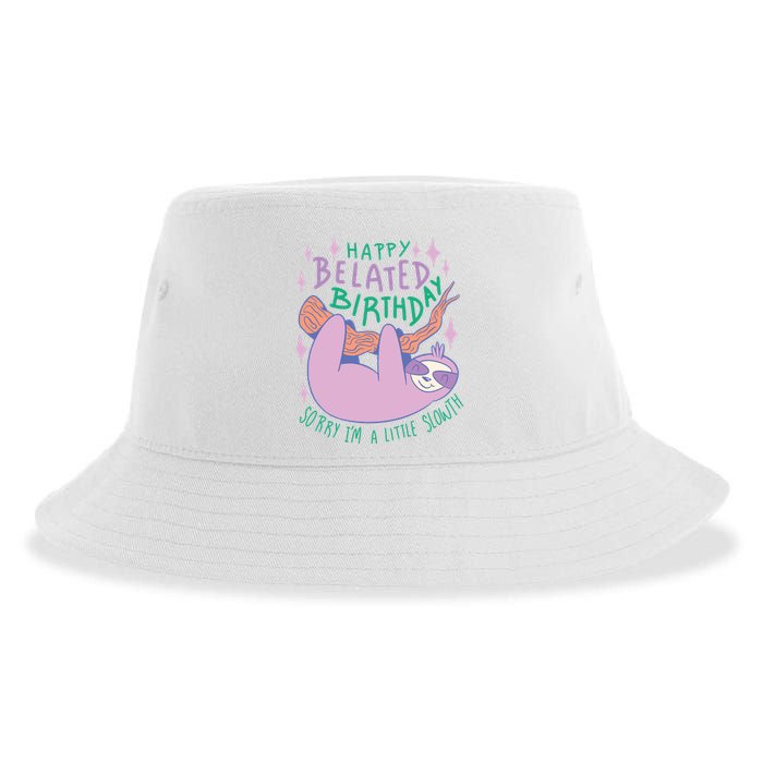 Happy Belated Birthday Funny Sloth Sustainable Bucket Hat