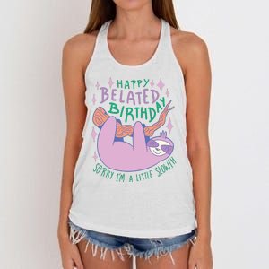 Happy Belated Birthday Funny Sloth Women's Knotted Racerback Tank