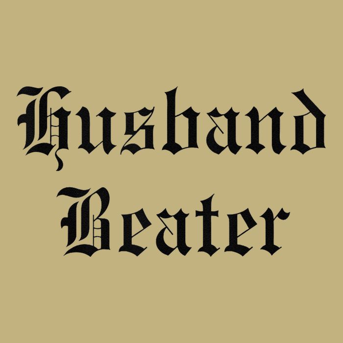 Husband Beaterhusband Beater Husband Beater Husband T-Shirt