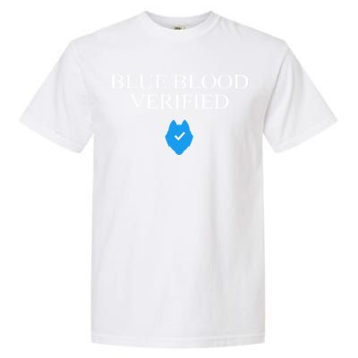 Huskie Blue Blood Verified Funny Garment-Dyed Heavyweight T-Shirt