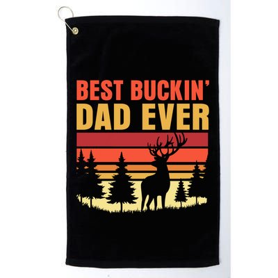 Hunting Best Buckin Dad Ever Deer Fathers Day Meaningful Gift Golf Towel
