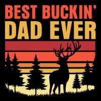 Hunting Best Buckin Dad Ever Deer Fathers Day Meaningful Gift Wool Snapback Cap