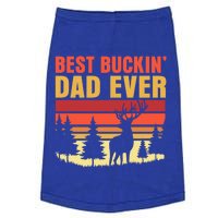 Hunting Best Buckin Dad Ever Deer Fathers Day Meaningful Gift Doggie Tank